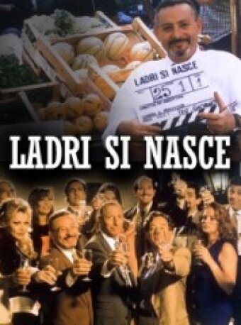 Ladri si nasce (1997)